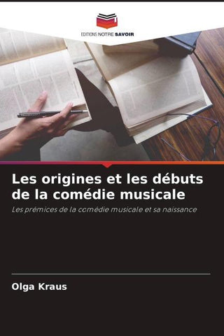 Les origines et les débuts de la comédie musicale
