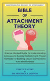 BIBLE OF ATTACHMENT THEORY