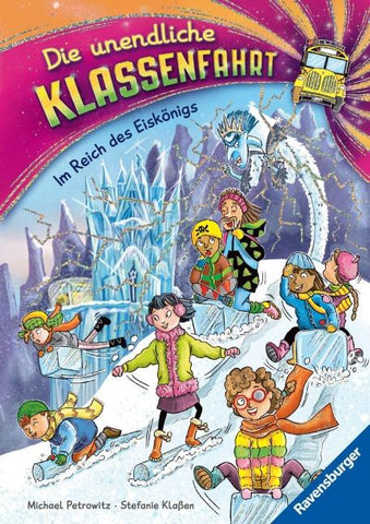 Die unendliche Klassenfahrt - Im Reich des Eiskönigs