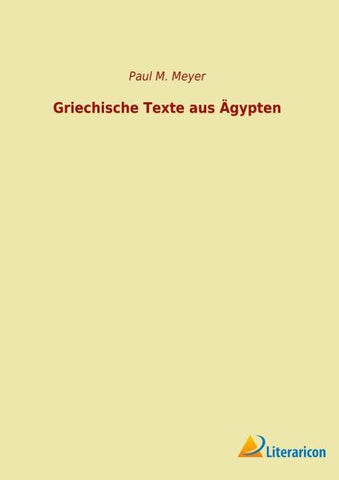 Griechische Texte aus Ägypten