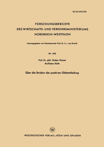 Über die Struktur der positiven Gleitentladung