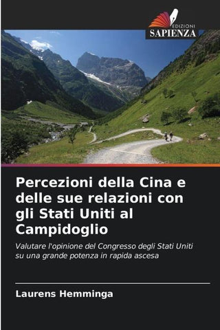 Percezioni della Cina e delle sue relazioni con gli Stati Uniti al Campidoglio