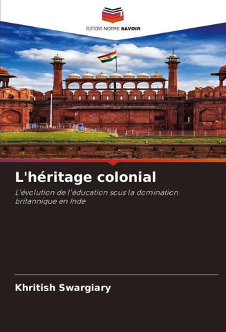 L'héritage colonial