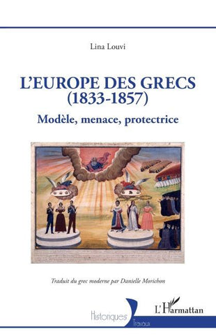 L'Europe des Grecs (1833-1857)