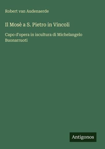 Il Mosè a S. Pietro in Vincoli