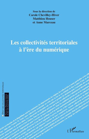 Les collectivités territoriales à l'ère du numérique