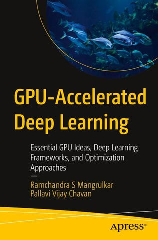 GPU-Accelerated Deep Learning