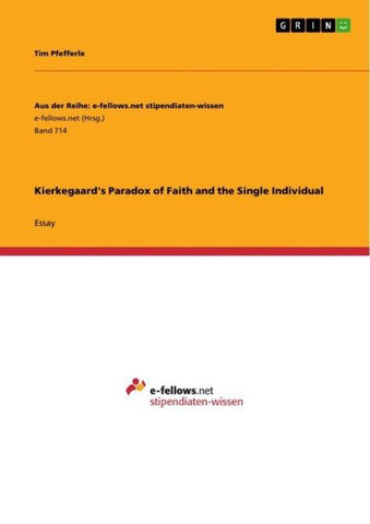 Kierkegaard's Paradox of Faith and the Single Individual
