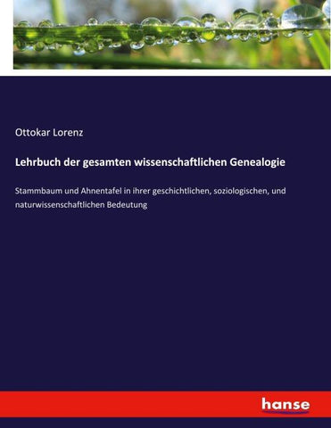 Lehrbuch der gesamten wissenschaftlichen Genealogie