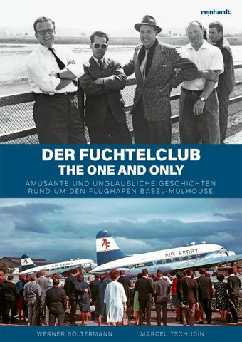 Der Fuchtelclub – The one and only