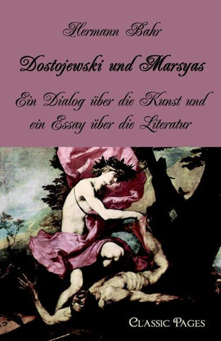 Dostojewski und Marsyas