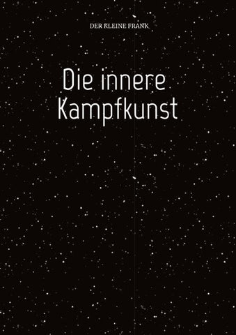 Die innere Kampfkunst
