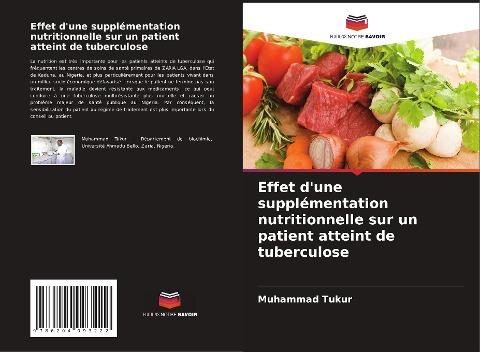 Effet d'une supplémentation nutritionnelle sur un patient atteint de tuberculose