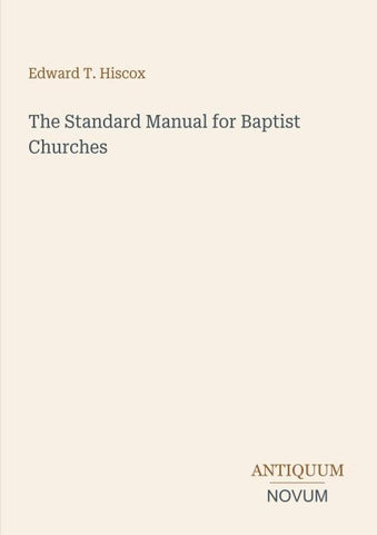 The Standard Manual for Baptist Churches