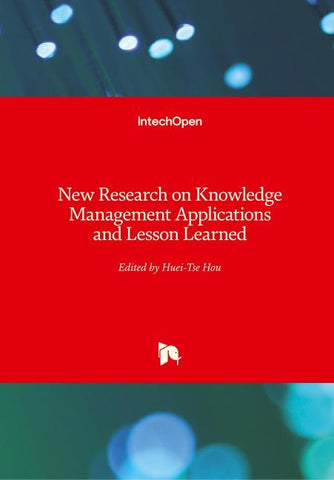 New Research on Knowledge Management Applications and Lesson Learned