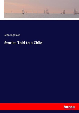 Stories Told to a Child