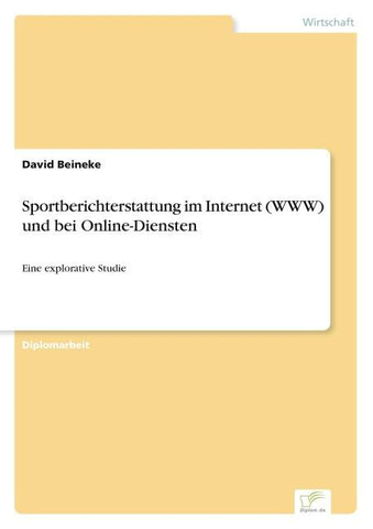 Sportberichterstattung im Internet (WWW) und bei Online-Diensten