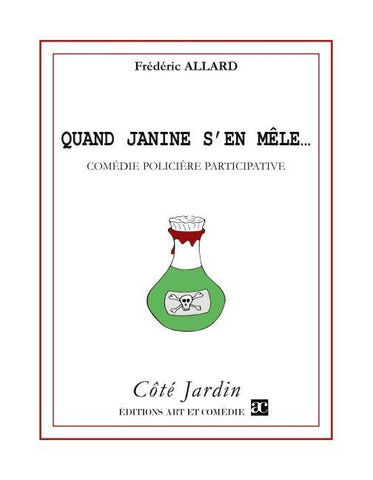 Quand Janine s'en mêle...