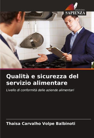 Qualità e sicurezza del servizio alimentare