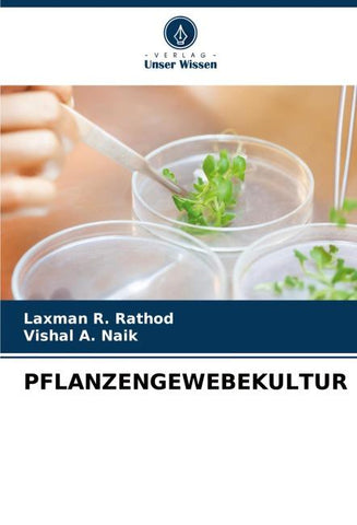 PFLANZENGEWEBEKULTUR