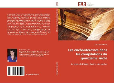 Les enchanteresses dans les compilations du quinzième siècle