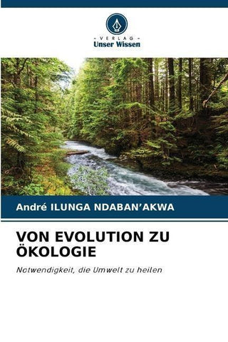 VON EVOLUTION ZU ÖKOLOGIE