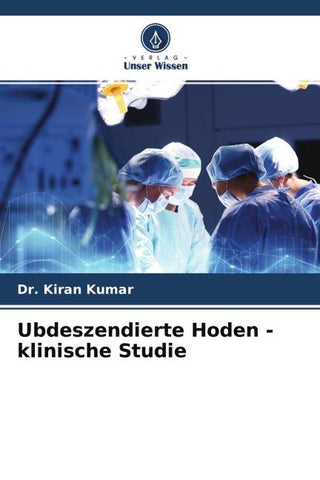Ubdeszendierte Hoden - klinische Studie