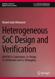 Heterogeneous SoC Design and Verification