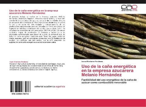 Uso de la caña energética en la empresa azucarera Melanio Hernández