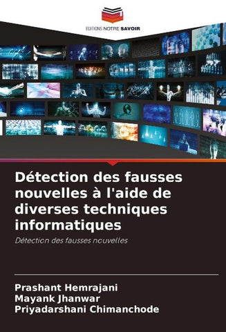 Détection des fausses nouvelles à l'aide de diverses techniques informatiques