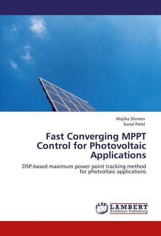 Fast Converging MPPT Control for Photovoltaic Applications