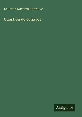 Cuestión de ochavos