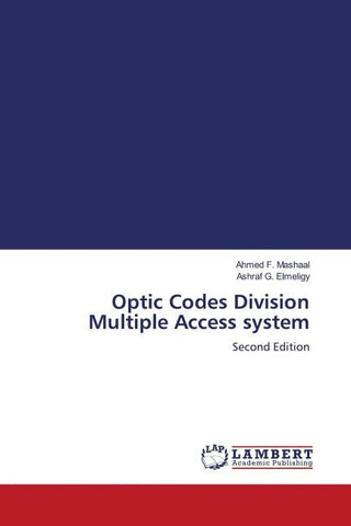 Optic Codes Division Multiple Access system