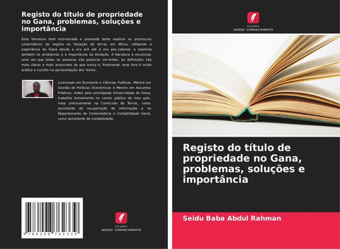 Registo do título de propriedade no Gana, problemas, soluções e importância