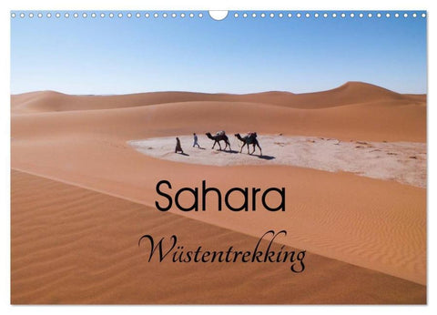 Sahara Wüstentrekking (Wandkalender 2026 DIN A3 quer), CALVENDO Monatskalender