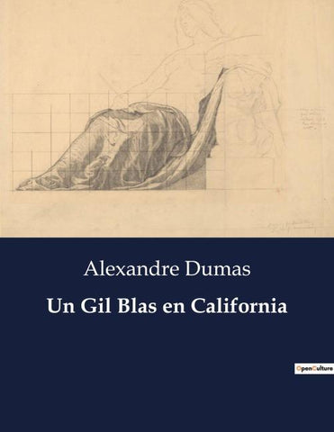 Un Gil Blas en California