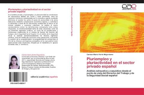 Pluriempleo y pluriactividad en el sector privado español