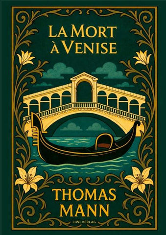 Thomas Mann: La Mort à Venise