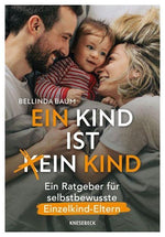 Ein Kind ist ein Kind