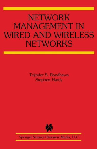 Network Management in Wired and Wireless Networks
