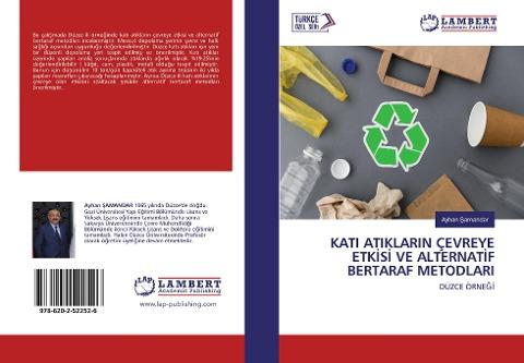 KATI ATIKLARIN ÇEVREYE ETK¿S¿ VE ALTERNAT¿F BERTARAF METODLARI