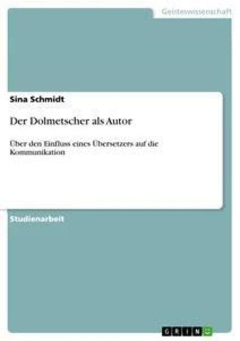 Der Dolmetscher als Autor