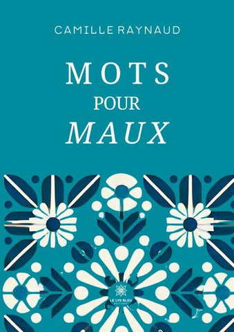 Mots pour maux