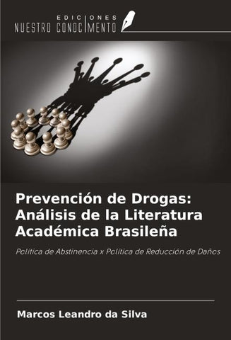 Prevención de Drogas: Análisis de la Literatura Académica Brasileña