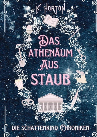 Das Athenäum aus Staub