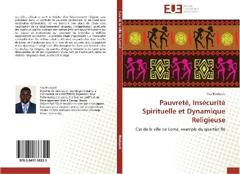 Pauvreté, Insécurité Spirituelle et Dynamique Religieuse