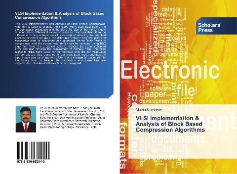 VLSI Implementation & Analysis of Block Based Compression Algorithms