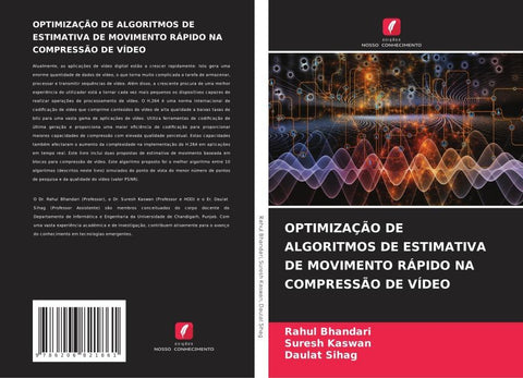 OPTIMIZAÇÃO DE ALGORITMOS DE ESTIMATIVA DE MOVIMENTO RÁPIDO NA COMPRESSÃO DE VÍDEO