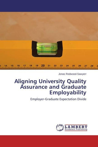 Aligning University Quality Assurance and Graduate Employability