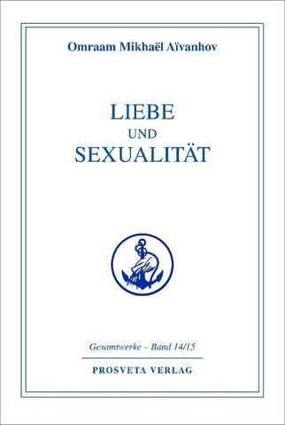 Liebe und Sexualität